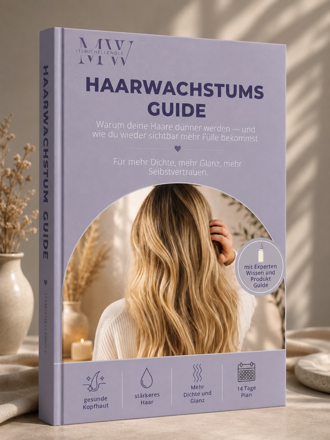 Haarwachstums-Guide von Michelle Wolf